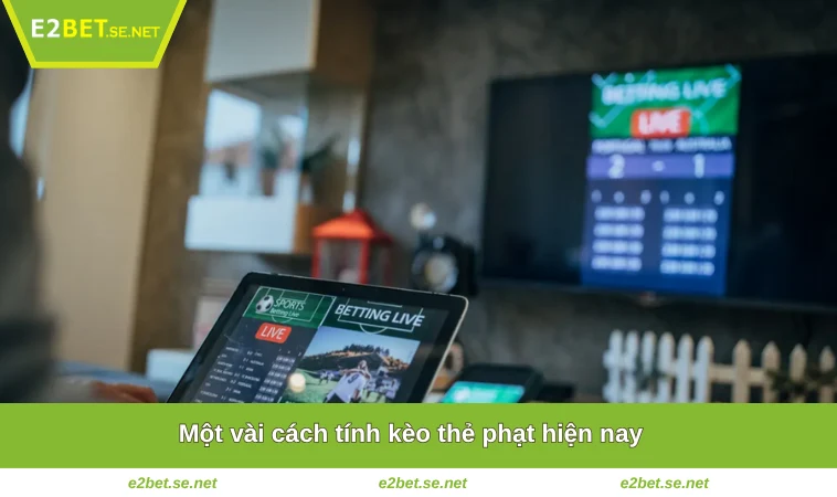 Một vài cách tính kèo thẻ phạt hiện nay
