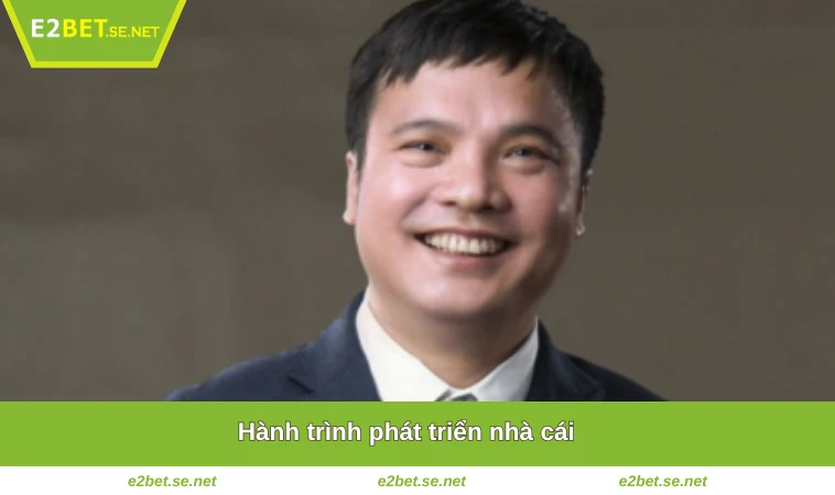 Hành trình phát triển nhà cái 