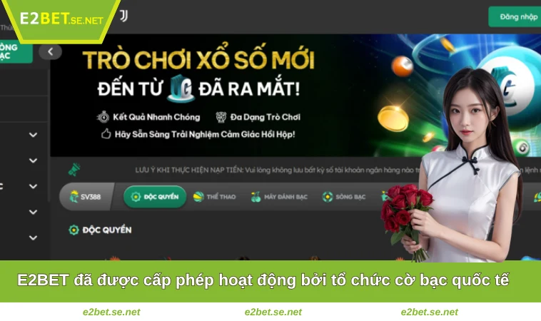 E2BET đã được cấp phép hoạt động bởi tổ chức cờ bạc quốc tế 